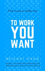 Find A Way To Work You Want